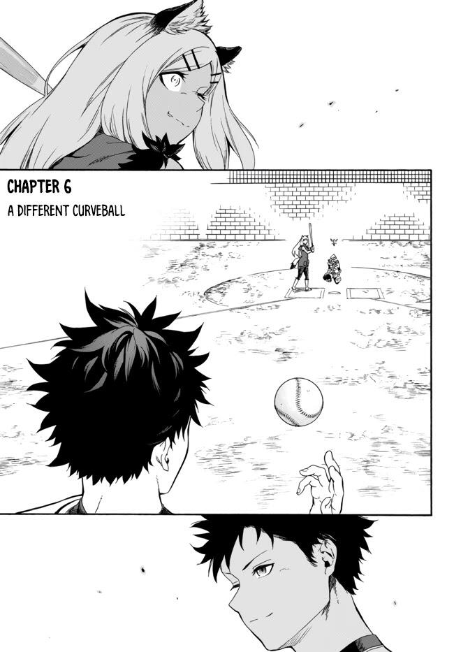 In Another World where Baseball is War, a High School Ace Player will Save a Weak Nation Chapter 6 4